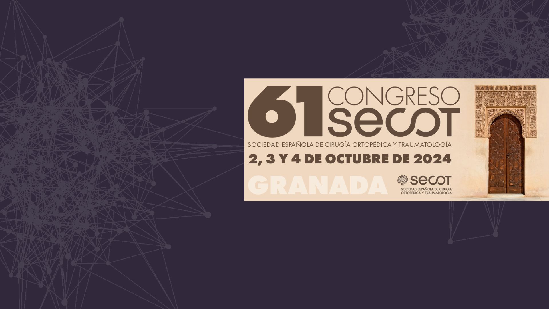 61 Congreso SECOT Sociedad Española de cirugía ortopédica y